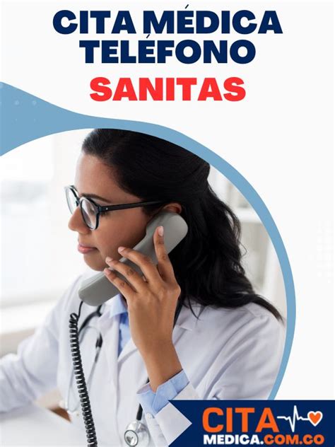 telefono sanitas citas|Citas médicas Sanitas EPS